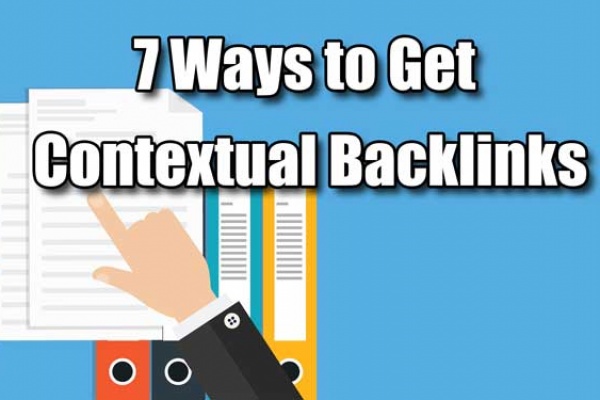 7 Ways to Get Contextual Backlinks Naturally