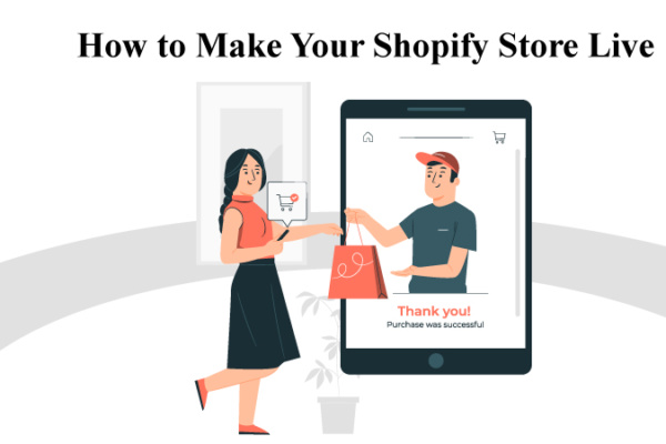 How to Make Your Shopify Store Live