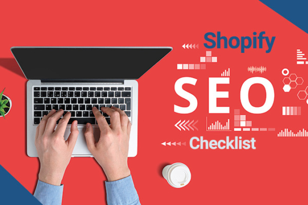 Shopify SEO Checklist for Beginners: The Ultimate Guide